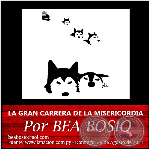 LA GRAN CARRERA DE LA MISERICORDIA - Por BEA BOSIO - Domingo, 29 de Agosto de 2021